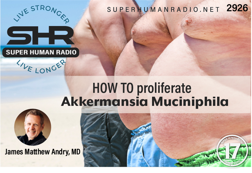 How to Proliferate Akkermansia Muciniphila