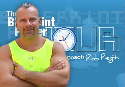 The BluePrint Power Hour with Coach Rob Regish